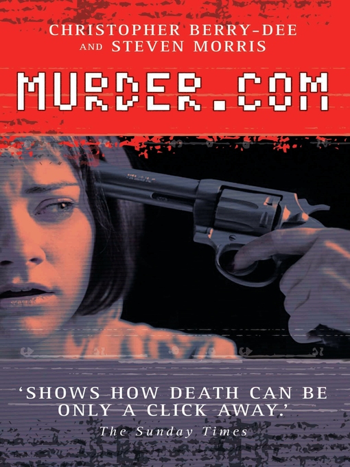Title details for Murder.com by Christopher Berry-Dee - Available